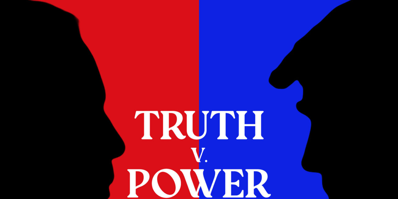 Truth V. Power: Cover Statement