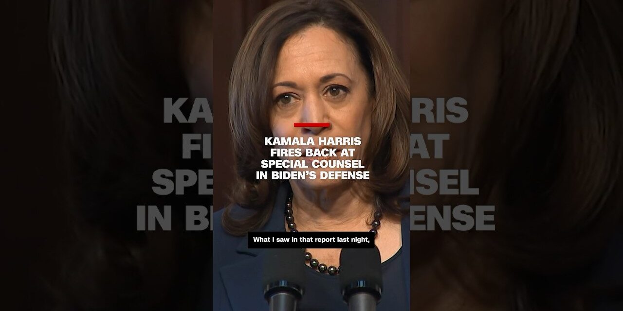 Kamala Harris fires back at special counsel in Biden’s defense