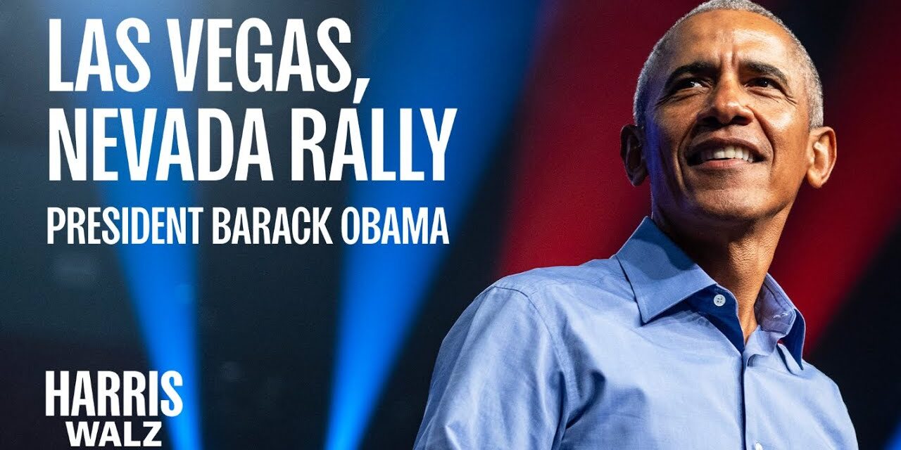 President Barack Obama Speech at Nevada Rally for Harris-Walz