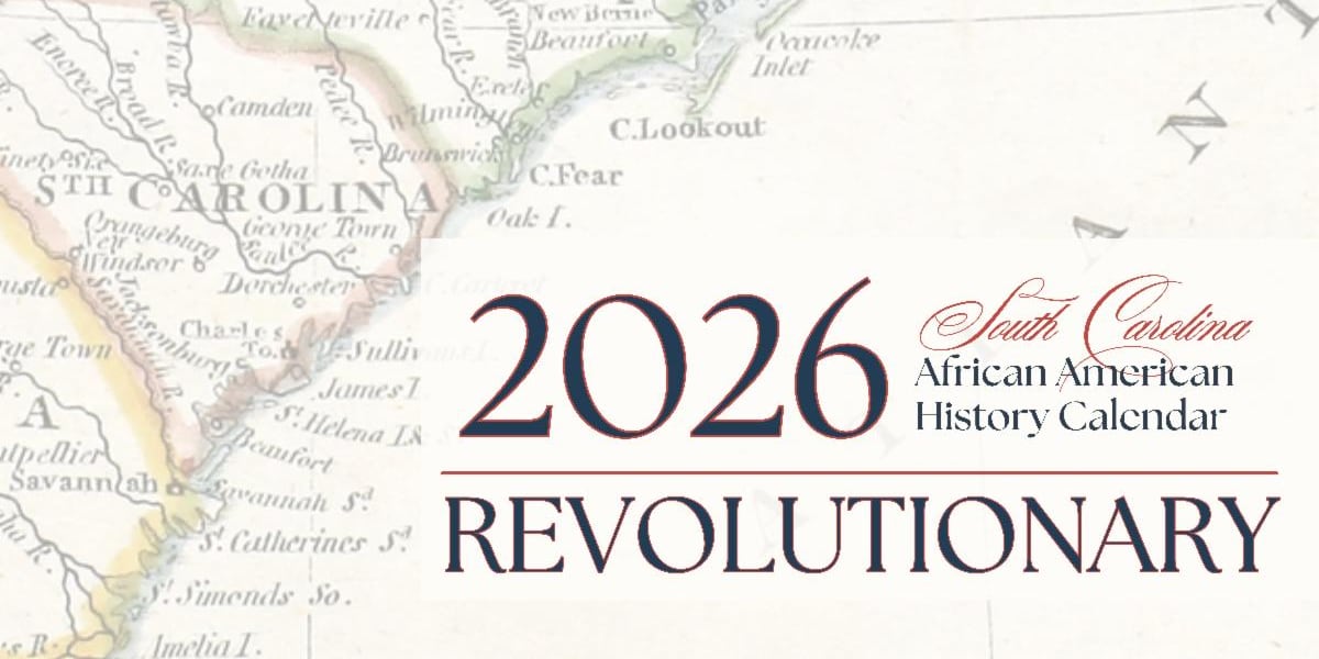 2026 SC African American History Calendar unveiled