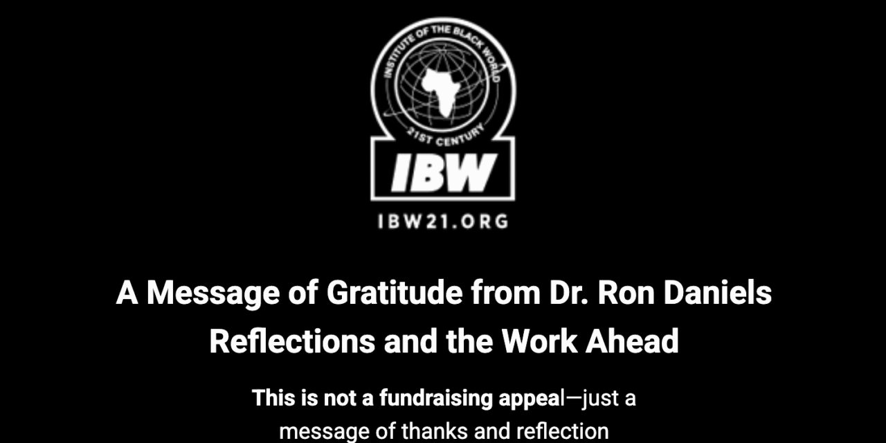 A Message of Gratitude from Dr. Ron Daniels — Reflections and the Work Ahead