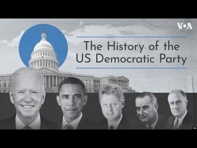 The history of the US Democratic Party | VOANews